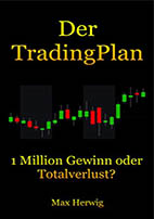 Das Buch „Der TradingPlan“ zeigt Ihnen praxisnah, wie ein maßgeschneiderter TradingPlan entwickelt wird