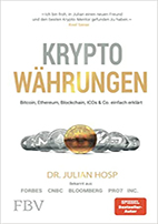 Bitcoin, Ethereum, Blockchain, ICOs & Co. einfach erklärt